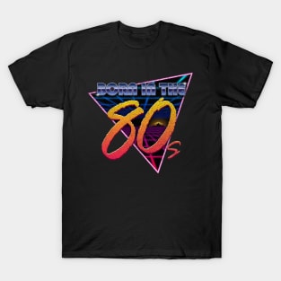 Born in the 80s (Vintage) T-Shirt